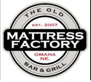 The Old Mattress Factory Bar & Grill | Omaha NE